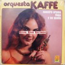 Orquesta Kaffe - Nuestro Aroma Llega Y Se Queda (Ritmo Y Sonido)