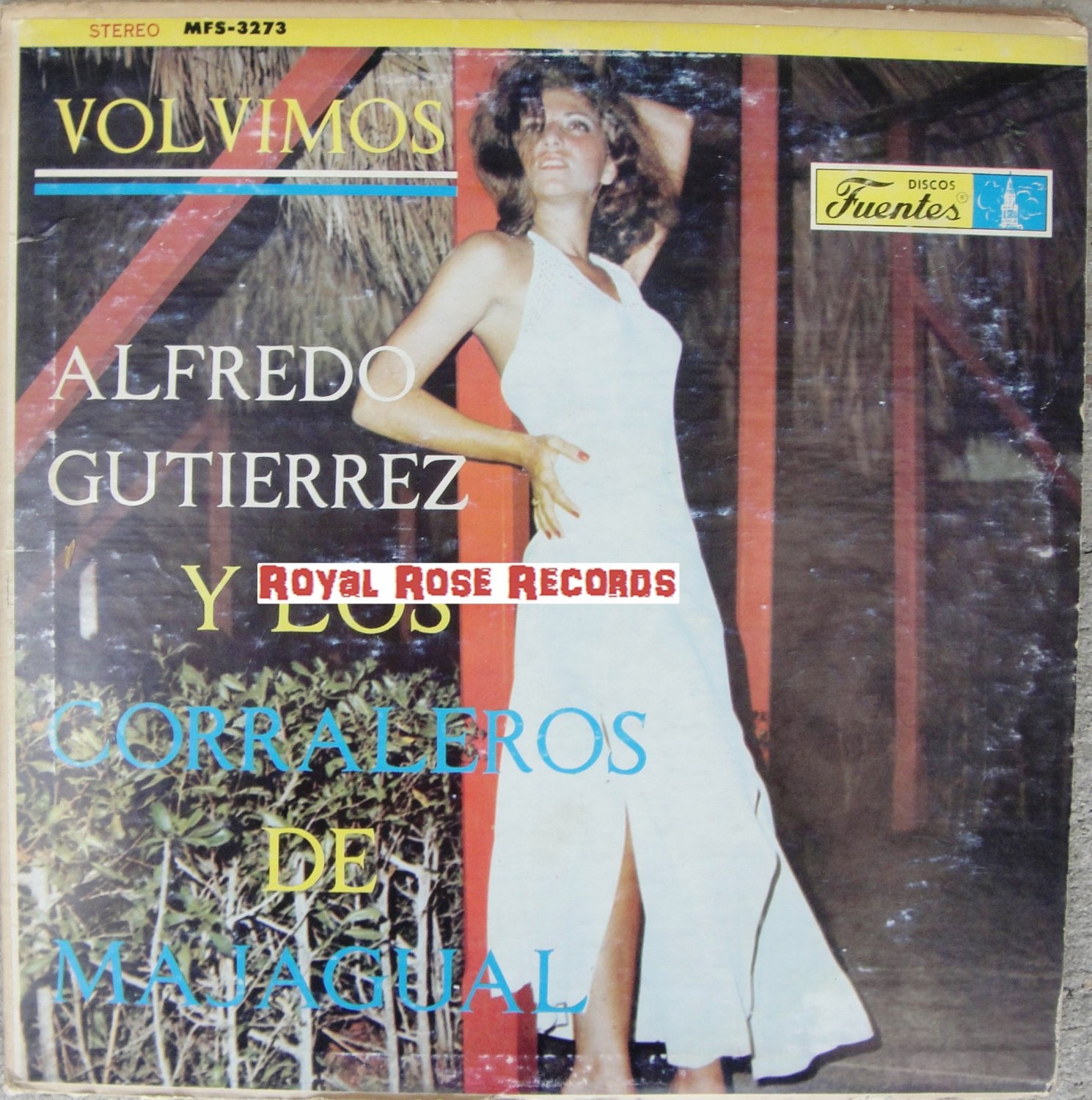 Alfredo Gutierrez Y Los Corraleros De Majagual Volvimos (Discos Fuentes)