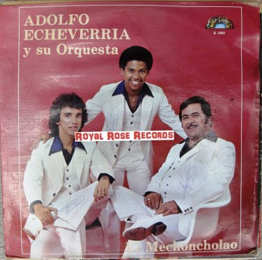 Adolfo Echeverria Y Su Orquesta - El Mechoncholao (King)