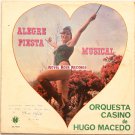 Orquesta Casino De Hugo Macedo - Alegre Fiesta Musical (Sono Radio)