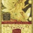 Healing with the Fairies Oracle: Yes or No (1 Question)