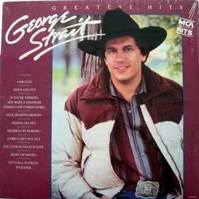 George Strait - Greatest Hits LP – MCA 1985 Sealed