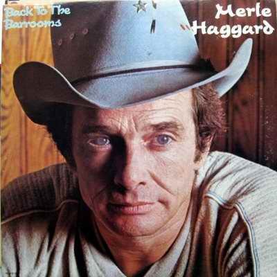 Merle Haggard - Back To The Barrooms LP – MCA Records 1980