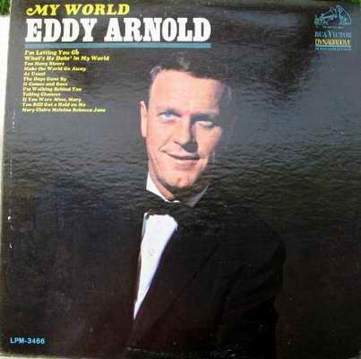 Eddy Arnold – My World LP – Dynagroove Recording, 1965