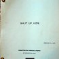 SHUT UP, KIDS--TV Series Pilot Script 1991