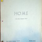 HOME--Unsold TV Pilot Script, Original Revised Draft 1986