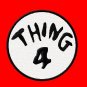 Thing Embroidered Iron on 4" Patches