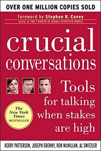 Crucial Conversations: Tools for Talking When Stakes Are High - Paperback