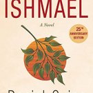 Ishmael: An Adventure of the Mind and Spirit - Paperback By Daniel Quinn