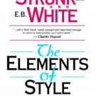 The Elements of Style, Fourth Edition by Strunk Jr., William; White, E. B.