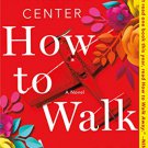 How to Walk Away: A Novel Paperback