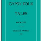 Gypsy Folk Tales Book 1