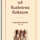 Specimens of Bushman Folklore