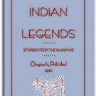 Old Indian Legends (Stories from the Dakotas)