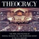 NEW - American Theocracy: The Peril and Politics of Radical... (Hardcover)