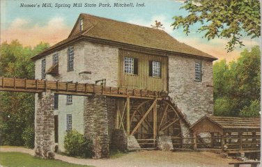 Hamer's Mill, Spring Mill State Park, Mitchell, Ind.  postcard (#137)