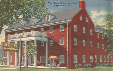 The General Wayne Hotel- Waynesboro, Virginia   postcard (#148)