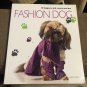 Fashion Dog 30 patterns designs to knit or crochet, instructions publication