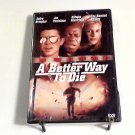 A Better Way to Die (2000) NEW DVD