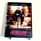 Kill Me Later (2001) NEW DVD