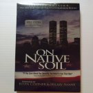 On Native Soil (2000) NEW DVD w SLEEVE