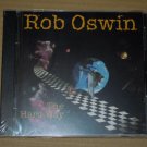 Rob Oswin - The Hard Way (2000) NEW CD