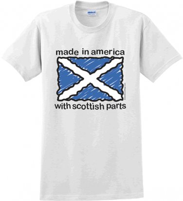 Made in America with Scottish Parts T-shirt - 2X-LARGE