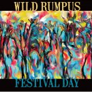 Wild Rumpus - Festival Day CD