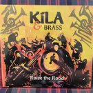 Raise the Road - Kila and Brass - CD