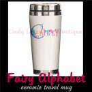 FAIRY ALPHABET | personalizable ceramic travel mug