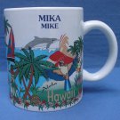 Hawaii Mike Mika Cup Mug Cocoa Chocolate Coffee