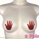 Sexy Exotic Burlesque Nipple Pasties Covers Red Hands Concealers Lingerie 2 Pairs Accessories