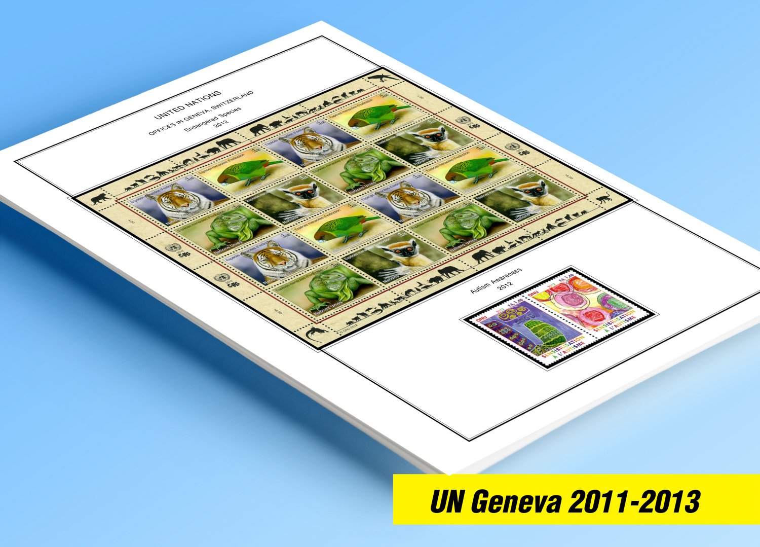 COLOR PRINTED UNITED NATIONS - GENEVA OFFICES 2011-2013 STAMP ALBUM PAGES (15 illustrated pages)