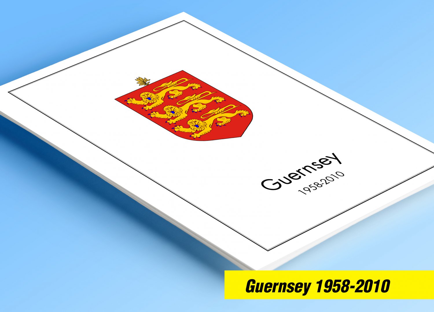COLOR PRINTED GUERNSEY 1958-2010 STAMP ALBUM PAGES (145 illustrated pages)