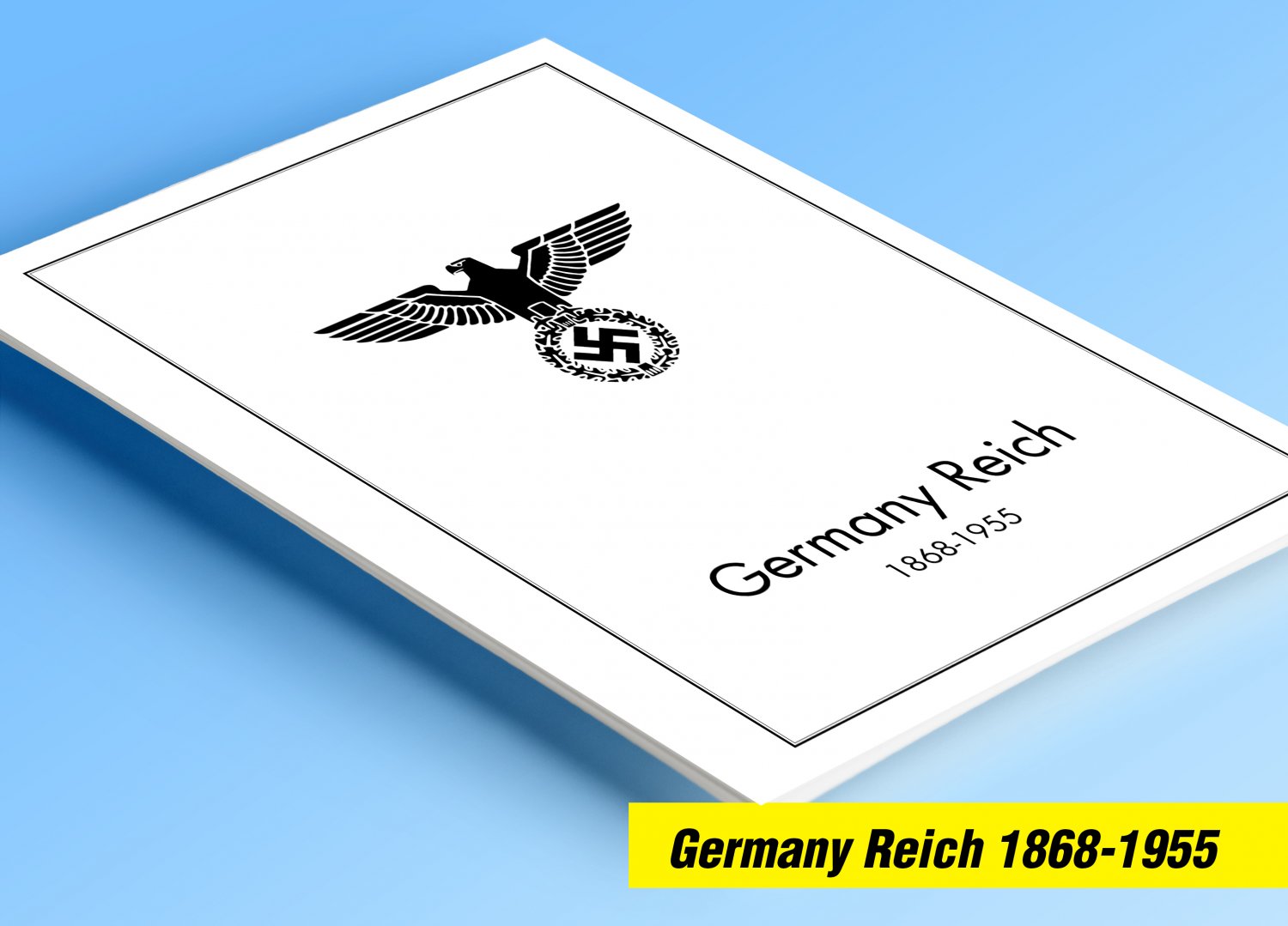 Download COLOR PRINTED GERMANY REICH 1868-1955 STAMP ALBUM PAGES (100 illustrated pages)