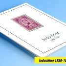 COLOR PRINTED INDOCHINA 1889-1949 STAMP ALBUM PAGES (35 illustrated pages)