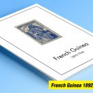 COLOR PRINTED FRENCH GUINEA 1892-1944 STAMP ALBUM PAGES (18 illustrated pages)