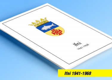 COLOR PRINTED  IFNI 1941-1968 STAMP ALBUM PAGES (21 illustrated pages)