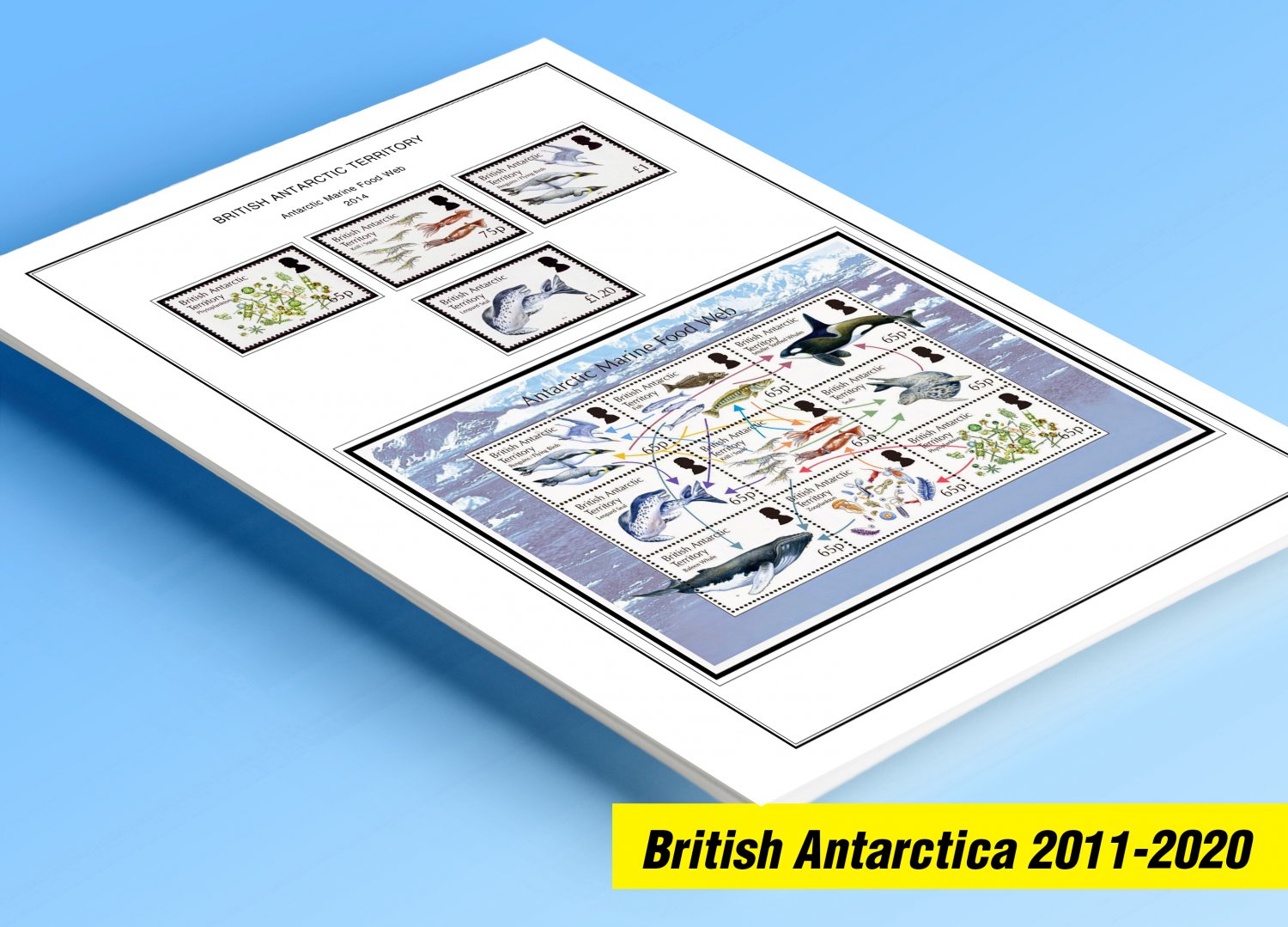 COLOR PRINTED BRITISH ANTARCTIC TERRITORY 2011-2020 STAMP ALBUM PAGES (33 illustrated pages)