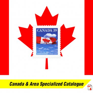 CANADA & AREA STAMPS SPECIALIZED PDF DIGITAL CATALOGUE (700+ pages, 2018 edition)