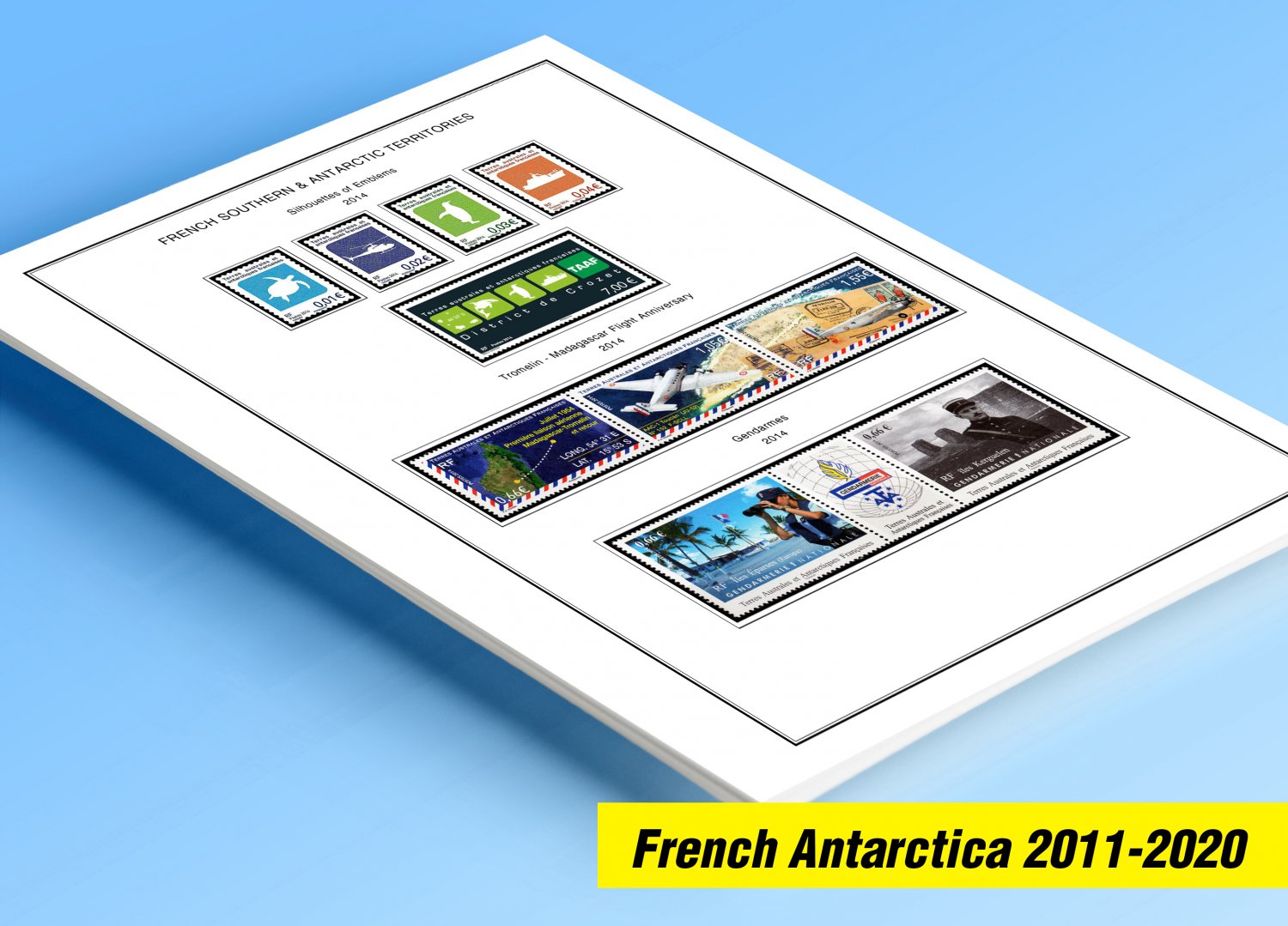 COLOR PRINTED TAAF-FSAT: FRENCH ANTARCTICA 2011-2020 STAMP ALBUM PAGES (65 illustrated pages)