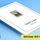 COLOR PRINTED GOLD COAST 1875-1954 STAMP ALBUM PAGES (11 illustrated pages)