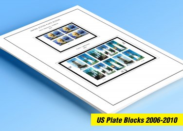 COLOR PRINTED US PLATE BLOCKS 2006-2010 STAMP ALBUM PAGES (51 illustrated pages)