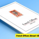 COLOR PRINTED FRENCH OFFICES ABROAD 1885-1944 STAMP ALBUM PAGES (66 illustrated pages)