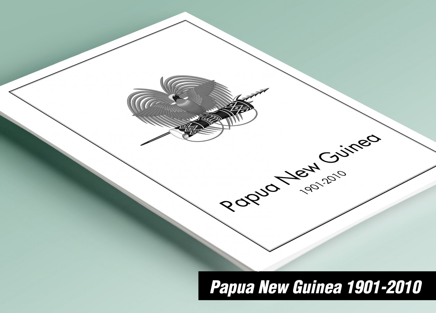 PRINTED PAPUA NEW GUINEA 1901-2010 STAMP ALBUM PAGES (221 pages)