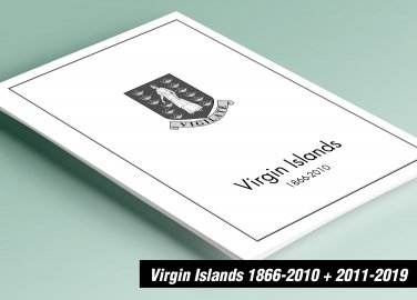 PRINTED VIRGIN ISLANDS 1866-2010 + 2011-2019 STAMP ALBUM PAGES (205 pages)
