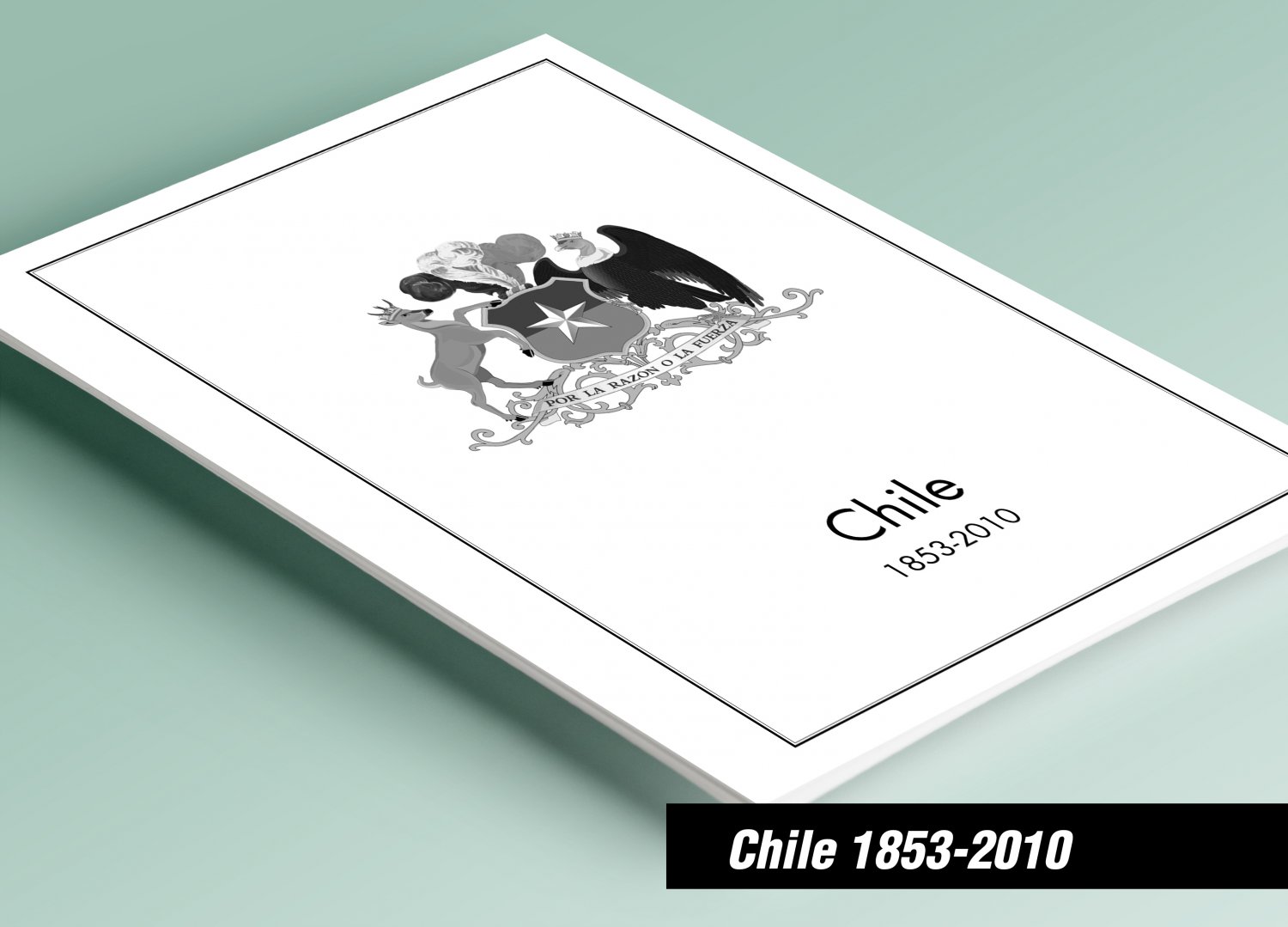 PRINTED CHILE 1853-2010 PRINTED STAMP ALBUM PAGES (272 pages)