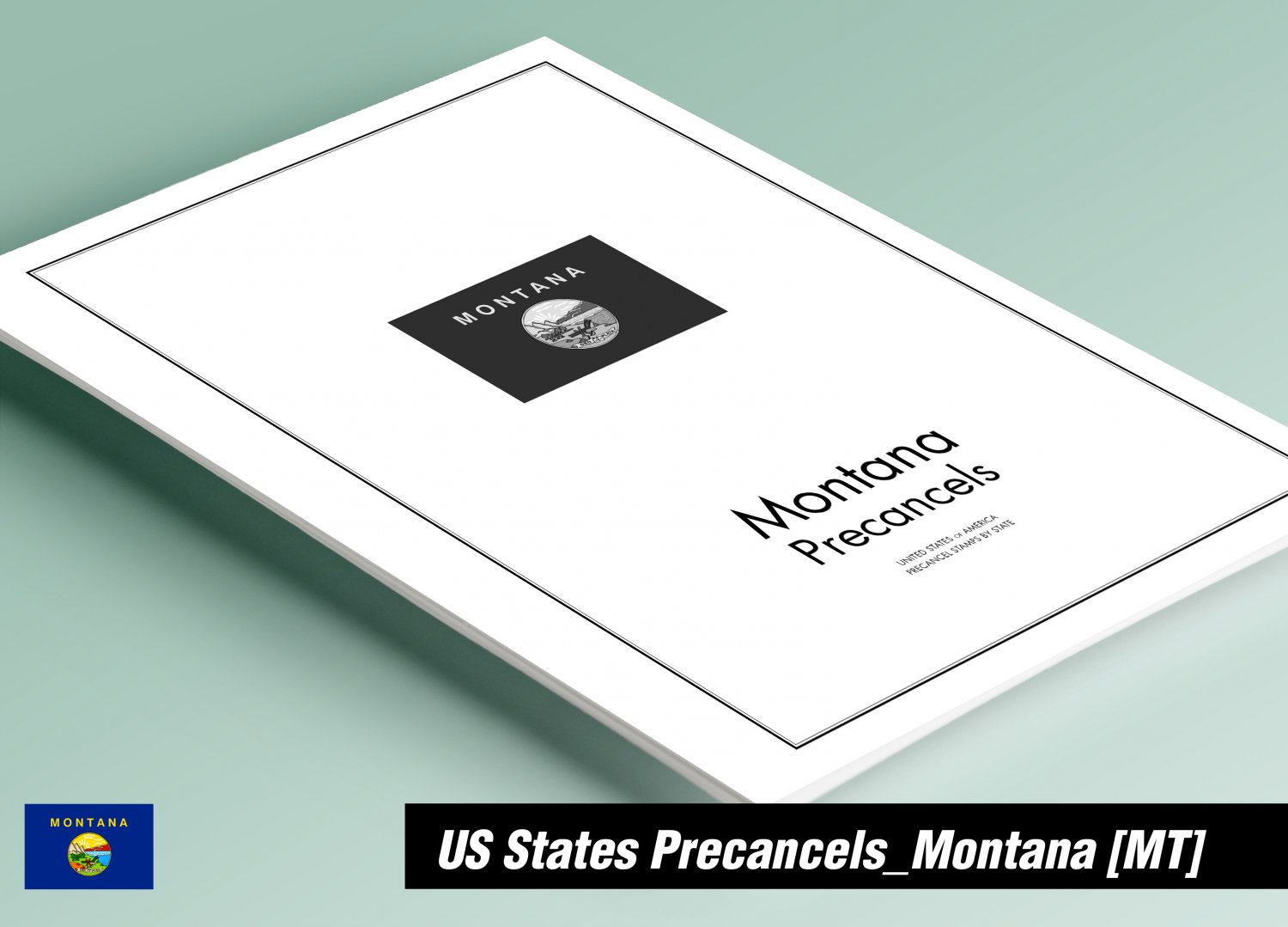PRINTED MONTANA [TOWN-TYPE] PRECANCELS STAMP ALBUM PAGES (39 pages)