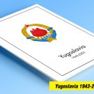 COLOR PRINTED YUGOSLAVIA [REPUBLIC] 1943-2003 STAMP ALBUM PAGES (286 illustrated pages)
