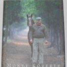 The Man Who Listens to Horses by Monty Roberts (Hardcover, 1997)
